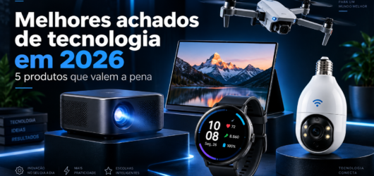 Melhores achados de tecnologia em 2026: 5 produtos que valem a pena